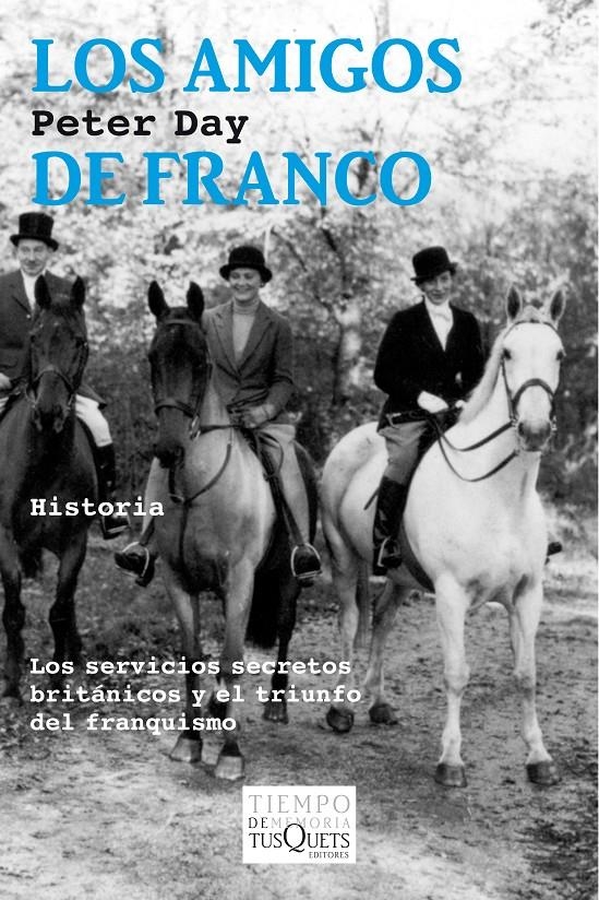 AMIGOS DE FRANCO, LOS | 9788490660027 | DAY, PETER | Llibreria Online de Banyoles | Comprar llibres en català i castellà online