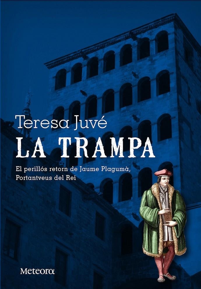 LA TRAMPA | 9788494247514 | JUVÉ ACERO, TERESA | Llibreria L'Altell - Llibreria Online de Banyoles | Comprar llibres en català i castellà online - Llibreria de Girona