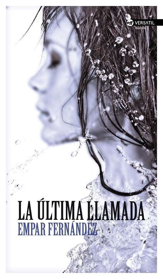 LA ÚLTIMA LLAMADA | 9788494225758 | FERNÁNDEZ GÓMEZ, EMPAR | Llibreria Online de Banyoles | Comprar llibres en català i castellà online