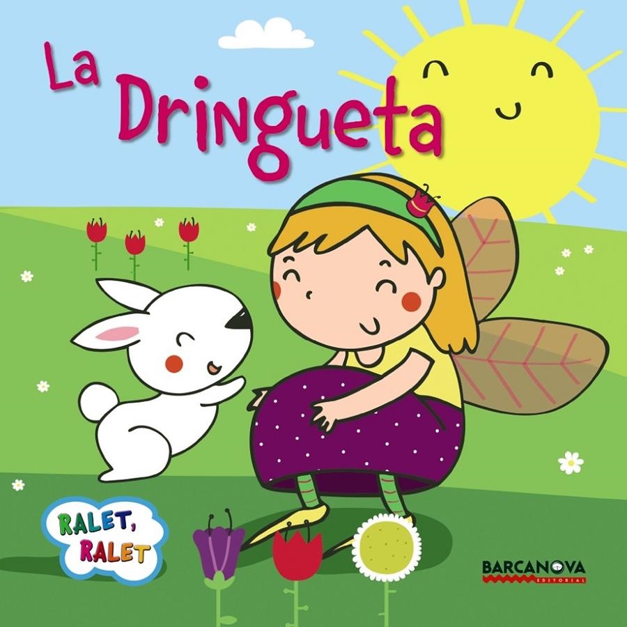 LA DRINGUETA | 9788448934514 | BALDÓ, ESTEL/GIL, ROSA/SOLIVA, MARIA | Llibreria Online de Banyoles | Comprar llibres en català i castellà online