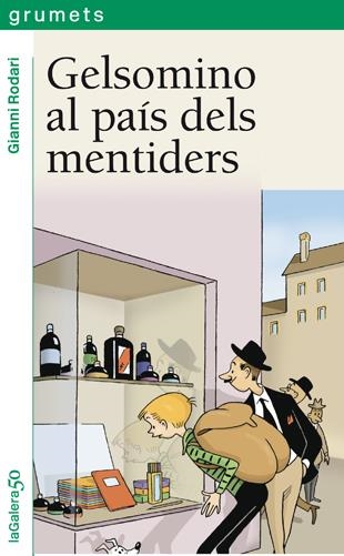 GELSOMINO AL PAÍS DELS MENTIDERS | 9788424681197 | RODARI, GIANNI | Llibreria L'Altell - Llibreria Online de Banyoles | Comprar llibres en català i castellà online - Llibreria de Girona