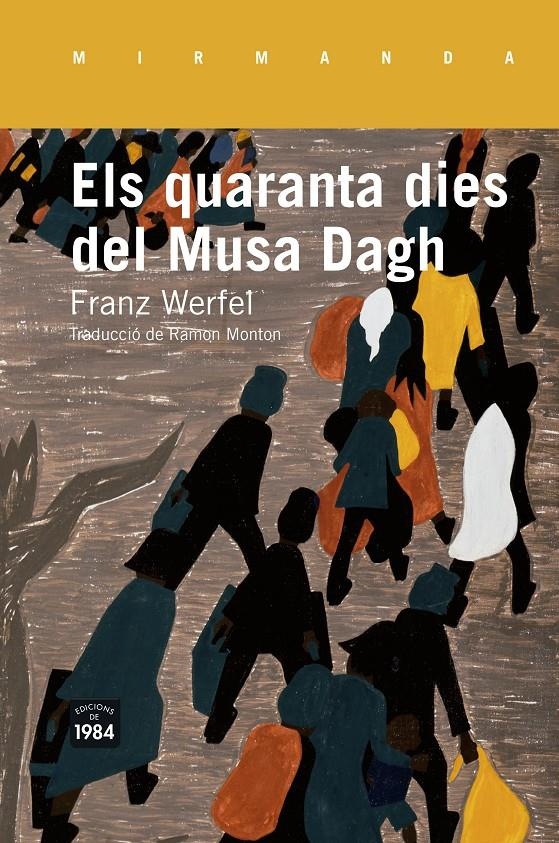 QUARANTA DIES DEL MUSA DAGH, ELS | 9788415835516 | WERFEL, FRANZ | Llibreria Online de Banyoles | Comprar llibres en català i castellà online