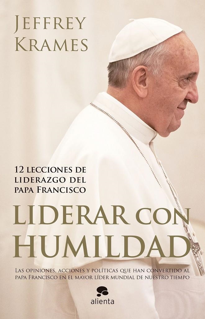 LIDERAR CON HUMILDAD | 9788416253074 | KRAMES, JEFFREY A. | Llibreria Online de Banyoles | Comprar llibres en català i castellà online