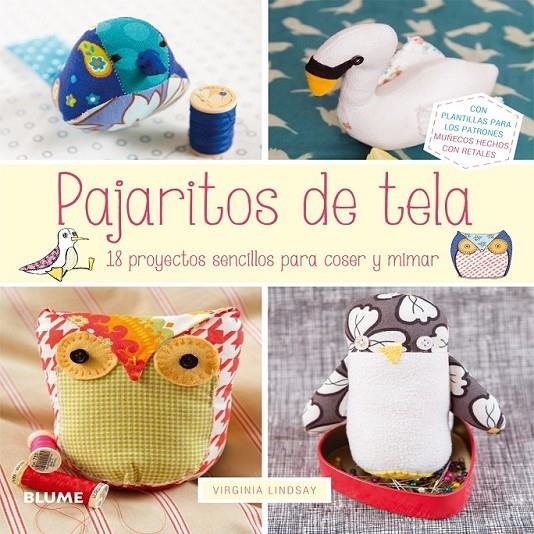 PAJARITOS DE TELA | 9788416138302 | LINDSAY, VIRGINIA | Llibreria Online de Banyoles | Comprar llibres en català i castellà online