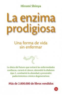 ENZIMA PRODIGIOSA,LA | 9788466323543 | SHINYA,HIROMI | Llibreria Online de Banyoles | Comprar llibres en català i castellà online