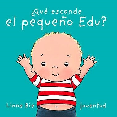 ¿QUÉ ESCONDE EL PEQUEÑO EDU? | 9788426136954 | BIE, LINNE | Llibreria Online de Banyoles | Comprar llibres en català i castellà online