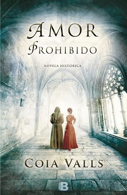 AMOR PROHIBIDO | 9788466656245 | VALLS, COIA | Llibreria Online de Banyoles | Comprar llibres en català i castellà online