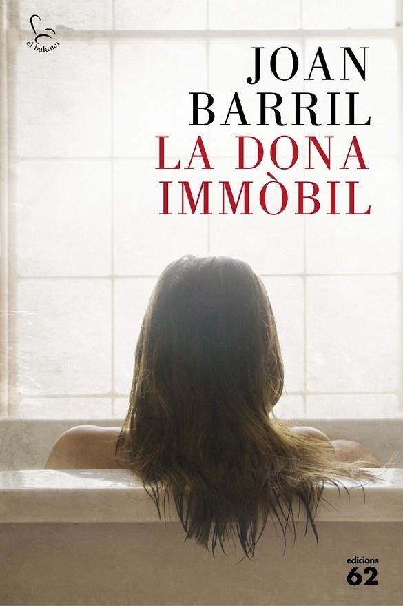 DONA IMMÒBIL, LA | 9788429774290 | BARRIL CUXART, JOAN | Llibreria Online de Banyoles | Comprar llibres en català i castellà online