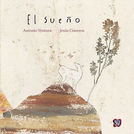 SUEÑO, EL | 9786071620873 | VENTURA ANTONIO/ CISNEROS JESÚS | Llibreria Online de Banyoles | Comprar llibres en català i castellà online