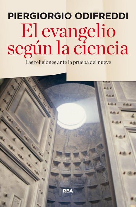 EVANGELIO SEGÚN LA CIENCIA, EL | 9788490564509 | ODIFREDDI , PIERGIORGIO | Llibreria Online de Banyoles | Comprar llibres en català i castellà online