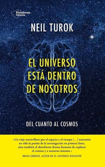 UNIVERSO ESTÁ DENTRO DE NOSOTROS, EL | 9788416256402 | TUROK, NEIL | Llibreria Online de Banyoles | Comprar llibres en català i castellà online