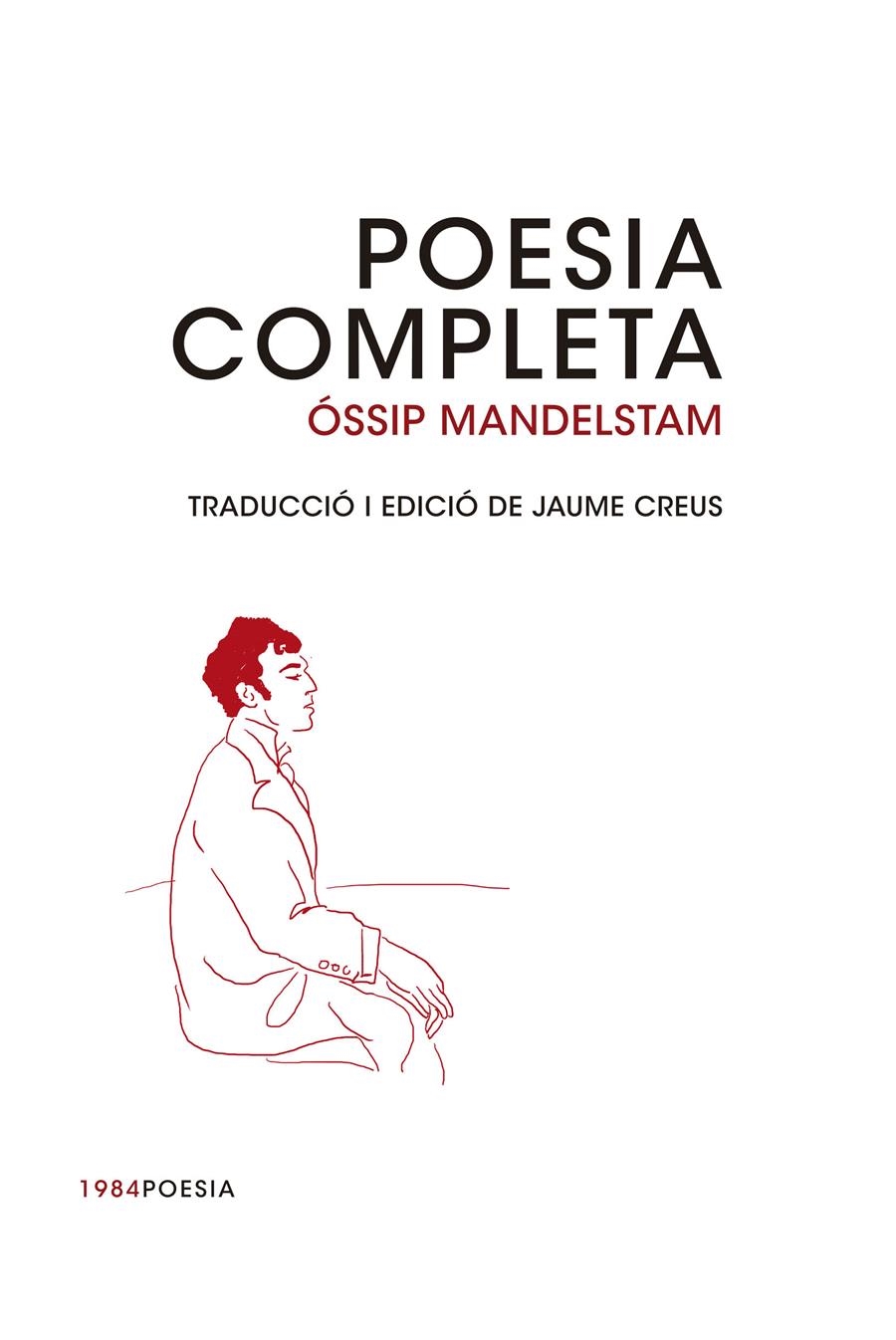 POESIA COMPLETA | 9788415835493 | MANDELSTAM, ÓSSIP | Llibreria Online de Banyoles | Comprar llibres en català i castellà online