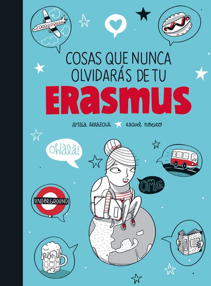 COSAS QUE NUNCA OLVIDARÁS DE TU ERASMUS | 9788416177370 | ARRAZOLA, AMAIA/PIÑEIRO, RAQUEL | Llibreria Online de Banyoles | Comprar llibres en català i castellà online