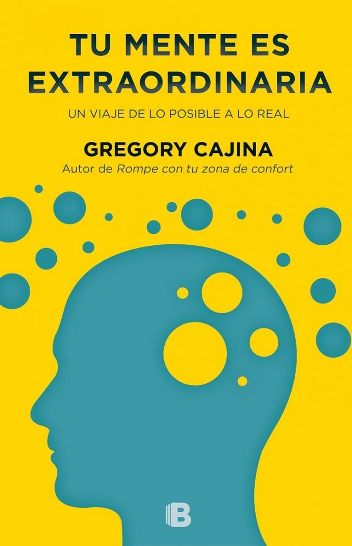 TU MENTE ES EXTRAORDINARIA | 9788466656177 | CAJINA, GREGORY | Llibreria Online de Banyoles | Comprar llibres en català i castellà online