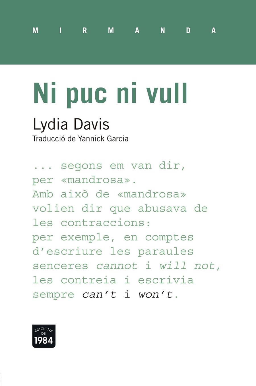 NI PUC NI VULL | 9788415835530 | DAVIS, LYDIA | Llibreria Online de Banyoles | Comprar llibres en català i castellà online