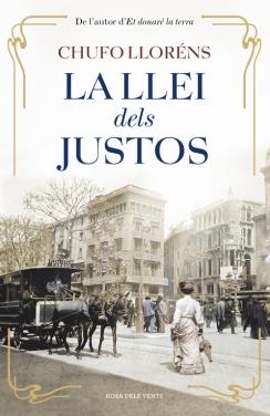 LA LLEI DELS JUSTOS | 9788415961352 | LLORENS,CHUFO | Llibreria Online de Banyoles | Comprar llibres en català i castellà online