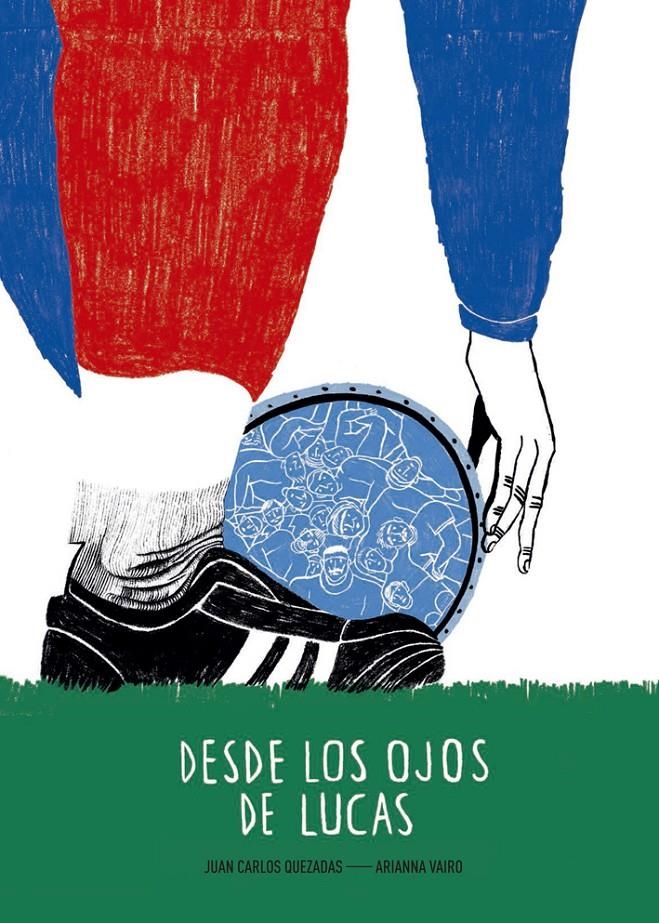 DESDE LOS OJOS DE LUCAS | 9788494285448 | QUEZADAS GARCÍA, JUAN CARLOS | Llibreria Online de Banyoles | Comprar llibres en català i castellà online