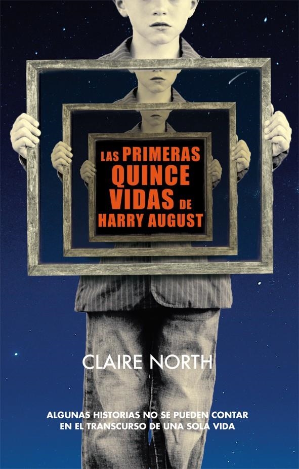 LAS PRIMERAS QUINCE VIDAS DE HARRY AUGUST | 9788415709978 | NORTH, CLAIRE | Llibreria Online de Banyoles | Comprar llibres en català i castellà online