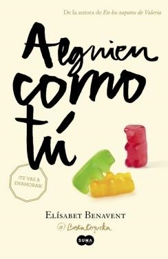 ALGUIEN COMO TÚ | 9788483657621 | BENAVENT,ELISABET | Llibreria L'Altell - Llibreria Online de Banyoles | Comprar llibres en català i castellà online - Llibreria de Girona