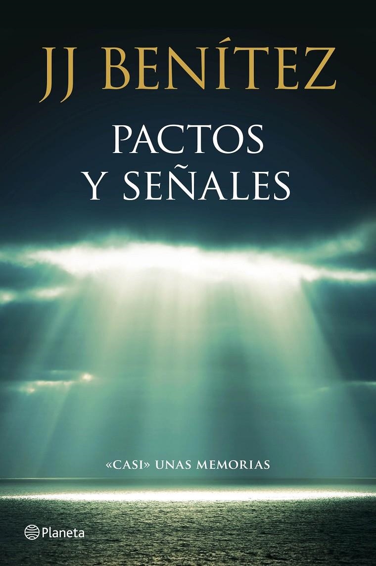 PACTOS Y SEÑALES | 9788408136781 | BENÍTEZ, J. J. | Llibreria L'Altell - Llibreria Online de Banyoles | Comprar llibres en català i castellà online - Llibreria de Girona