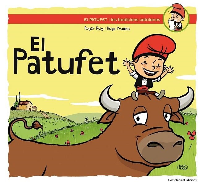 PATUFET, EL | 9788490342985 | ROIG, ROGER | Llibreria L'Altell - Llibreria Online de Banyoles | Comprar llibres en català i castellà online - Llibreria de Girona