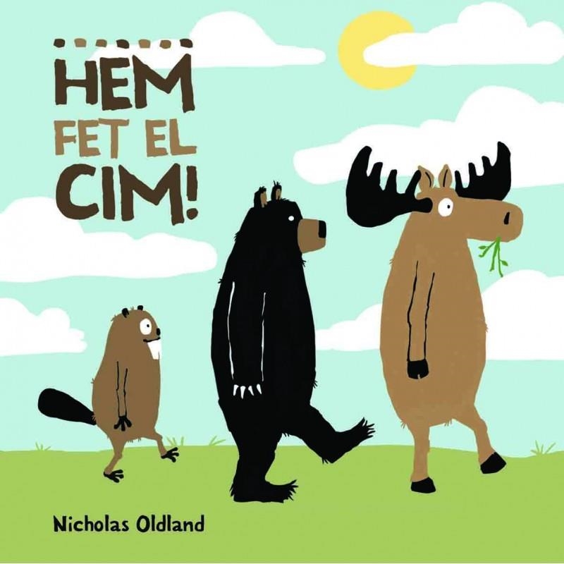 HEM FET EL CIM! | 9788415315209 | OLDLAND, NICHOLAS | Llibreria Online de Banyoles | Comprar llibres en català i castellà online