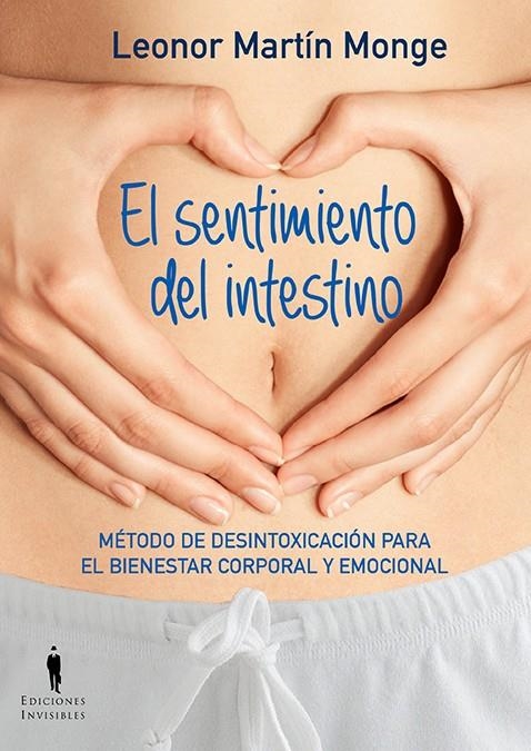 SENTIMIENTO DEL INTESTINO, EL | 9788494178993 | MARTÍN MONGE, LEONOR | Llibreria Online de Banyoles | Comprar llibres en català i castellà online