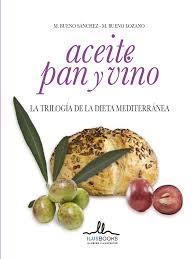 ACEITE, PAN Y VINO | 9788415227892 | BUENO SANCHÉZ, MANUEL | Llibreria Online de Banyoles | Comprar llibres en català i castellà online