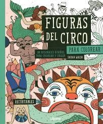 FIGURAS DEL CIRCO PARA COLOREAR | 9789089985132 | WALSH, SARAH | Llibreria Online de Banyoles | Comprar llibres en català i castellà online