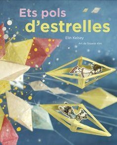 ETS POLS D'ESTRELLES | 9788494157868 | KELSEY, ELIN | Llibreria Online de Banyoles | Comprar llibres en català i castellà online