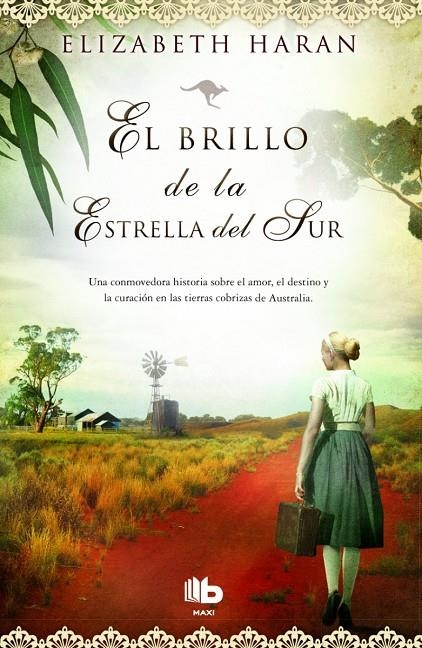 EL BRILLO DE LA ESTRELLA DEL SUR | 9788490700495 | HARAN, ELIZABETH | Llibreria Online de Banyoles | Comprar llibres en català i castellà online