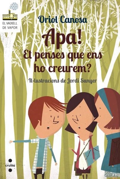 APA!ET PENSES QUE ENS HO CREUR | 9788466137676 | CANOSA MASLLORENS, ORIOL | Llibreria L'Altell - Llibreria Online de Banyoles | Comprar llibres en català i castellà online - Llibreria de Girona