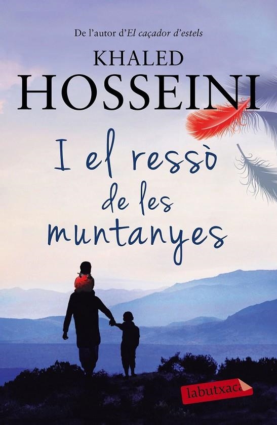 I EL RESSÒ DE LES MUNTANYES | 9788499309521 | KHALED HOSSEINI | Llibreria Online de Banyoles | Comprar llibres en català i castellà online