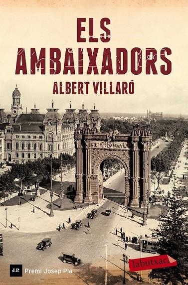 AMBAIXADORS, ELS | 9788499309552 | VILLARÓ ALBERT  | Llibreria Online de Banyoles | Comprar llibres en català i castellà online