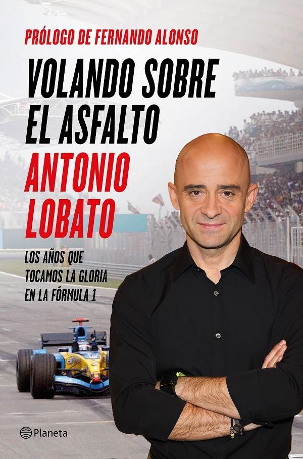 VOLANDO SOBRE EL ASFALTO | 9788408138198 | LOBATO, ANTONIO | Llibreria Online de Banyoles | Comprar llibres en català i castellà online