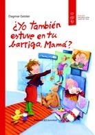 ¿YO TAMBIÉN ESTUVE EN TU BARRIGA, MAMÁ? | 9788426141309 | PROFAMILIA | Llibreria Online de Banyoles | Comprar llibres en català i castellà online