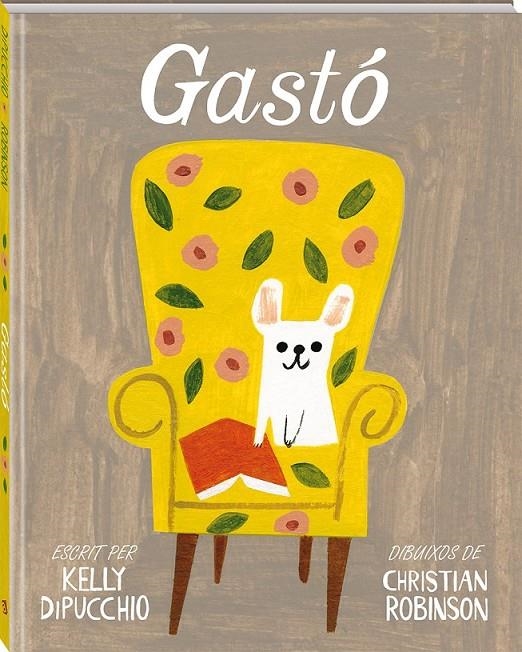 GASTÓ | 9788494267178 | DIPUCCHIO, KELLY | Llibreria Online de Banyoles | Comprar llibres en català i castellà online