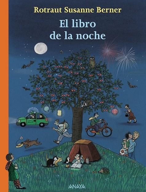 EL LIBRO DE LA NOCHE | 9788466786874 | BERNER, ROTRAUT SUSANNE | Llibreria L'Altell - Llibreria Online de Banyoles | Comprar llibres en català i castellà online - Llibreria de Girona