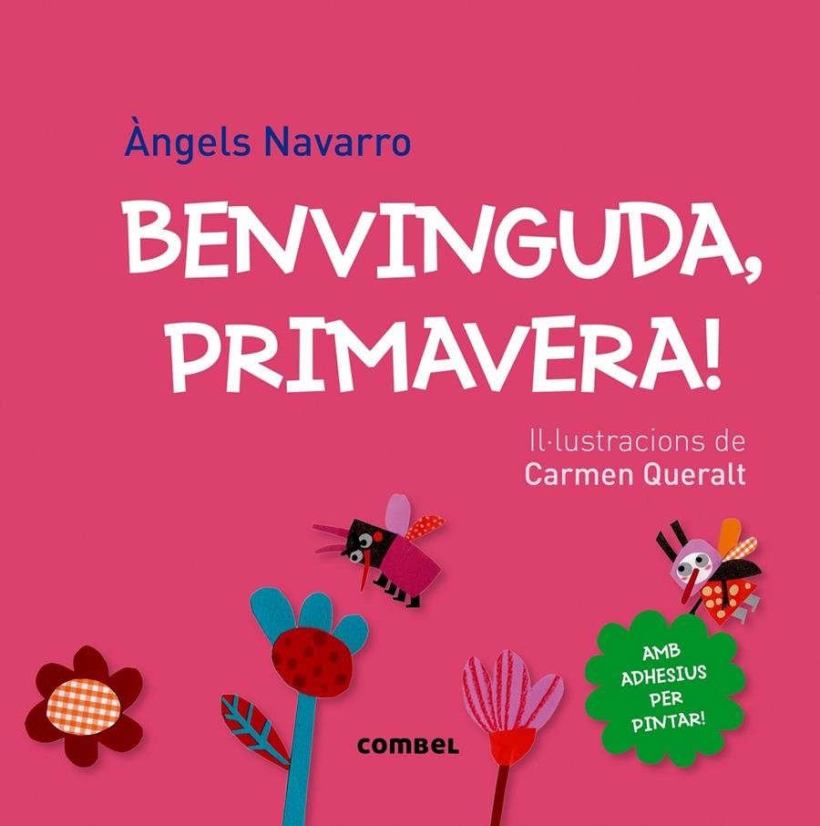 BENVINGUDA, PRIMAVERA! | 9788498259858 | NAVARRO, ÀNGELS | Llibreria Online de Banyoles | Comprar llibres en català i castellà online