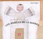 ÀNGELS DE LA GUARDA, ELS | 9789681670542 | GRIGOROV, YASSEN | Llibreria Online de Banyoles | Comprar llibres en català i castellà online