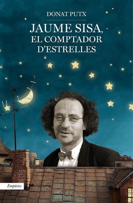 JAUME SISA, EL COMPTADOR D'ESTRELLES | 9788497879934 | PUTX DONAT  | Llibreria Online de Banyoles | Comprar llibres en català i castellà online