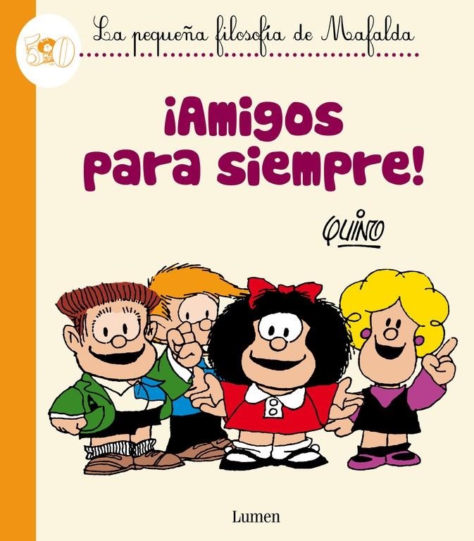 ¡AMIGOS PARA SIEMPRE! | 9788426401809 | QUINO | Llibreria Online de Banyoles | Comprar llibres en català i castellà online