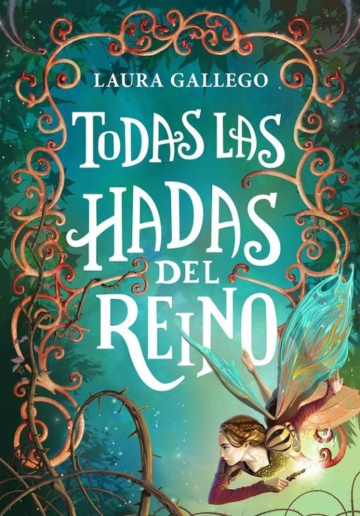 TODAS LAS HADAS DEL REINO | 9788490433713 | GALLEGO, LAURA | Llibreria Online de Banyoles | Comprar llibres en català i castellà online