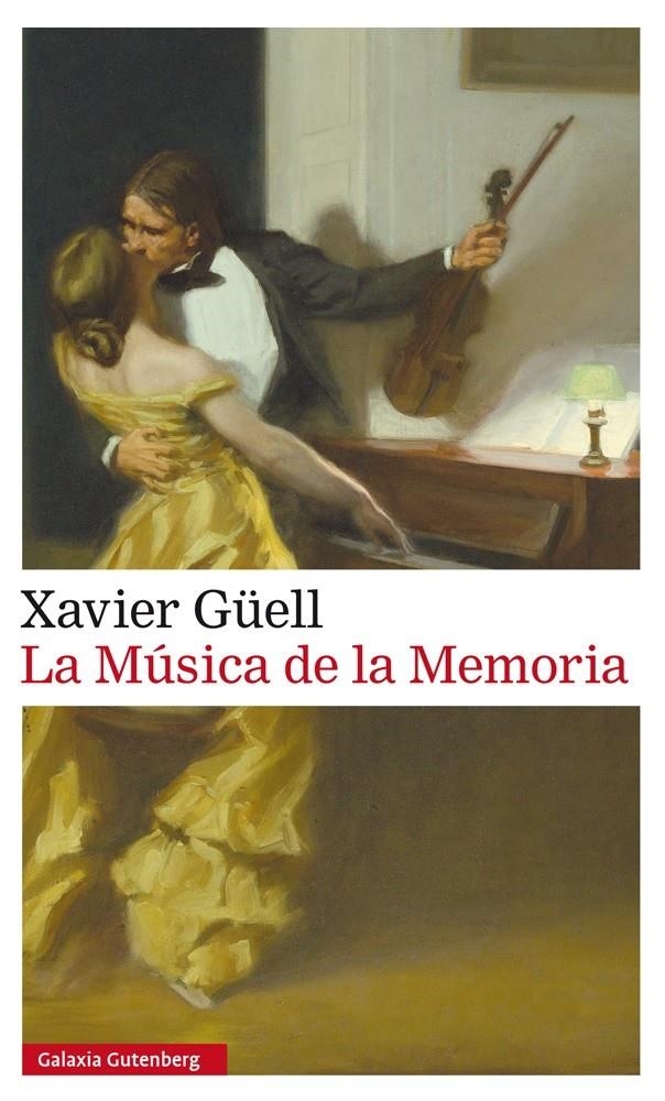 MÚSICA DE LA MEMORIA, LA | 9788416252428 | GÜELL, XAVIER | Llibreria Online de Banyoles | Comprar llibres en català i castellà online