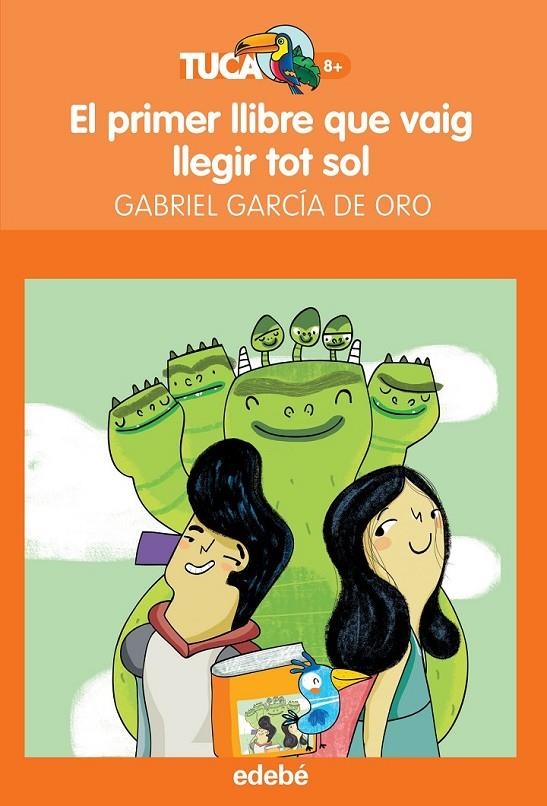 PRIMER LLIBRE QUE VAIG LLEGIR TOT SOL, EL | 9788468316024 | GARCÍA DE ORO, GABRIEL | Llibreria Online de Banyoles | Comprar llibres en català i castellà online