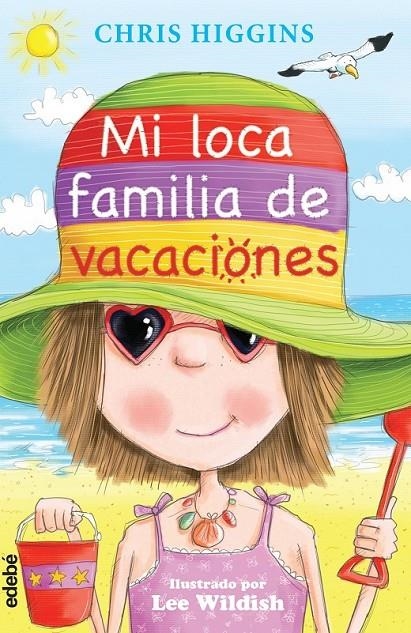 MI LOCA FAMILIA DE VACACIONES | 9788468313764 | HIGGINS, CHRIS/NACIONALIDAD: BRITÁNICA | Llibreria Online de Banyoles | Comprar llibres en català i castellà online