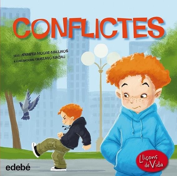 CONFLICTES | 9788468315591 | MOORE-MALLINAS, JENNIFER | Llibreria Online de Banyoles | Comprar llibres en català i castellà online