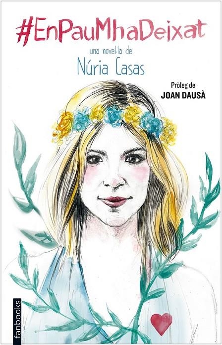 EN PAU M'HA DEIXAT | 9788416297139 | NÚRIA CASAS | Llibreria L'Altell - Llibreria Online de Banyoles | Comprar llibres en català i castellà online - Llibreria de Girona