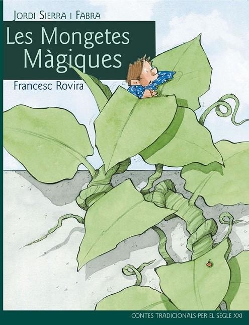 MONGETES MÀGIQUES, LES | 9788468306094 | JORDI SIERRA I FABRA | Llibreria L'Altell - Llibreria Online de Banyoles | Comprar llibres en català i castellà online - Llibreria de Girona