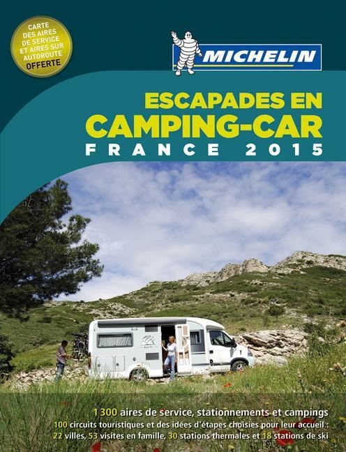 ESCAPADES EN CAMPING-CAR FRANCE 2015 | 9782067198173 | VARIOS AUTORES | Llibreria Online de Banyoles | Comprar llibres en català i castellà online